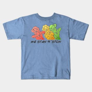 We Stan 4 'ston Kids T-Shirt